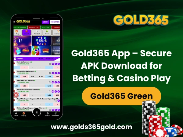 Gold365 App – Secure APK Download for Betting & Casino Play